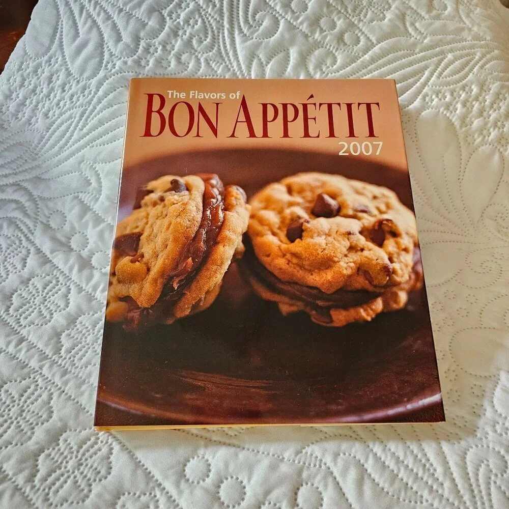 The Flavors of Bon Appetit 2007 Hardcover Cookbook Gourmet Coffee Table Book